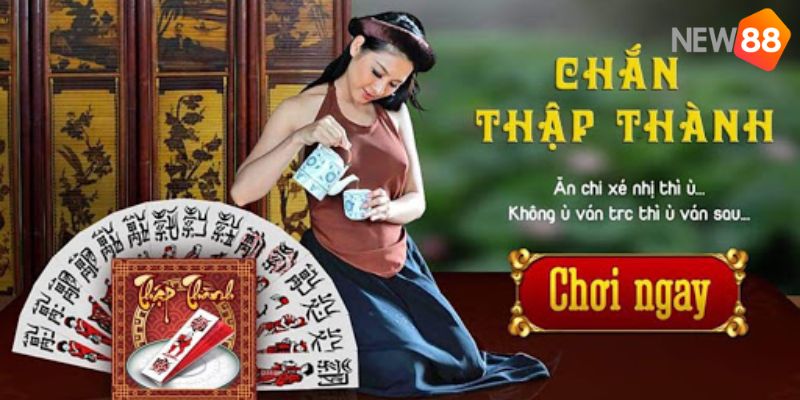 đánh chắn thập thành