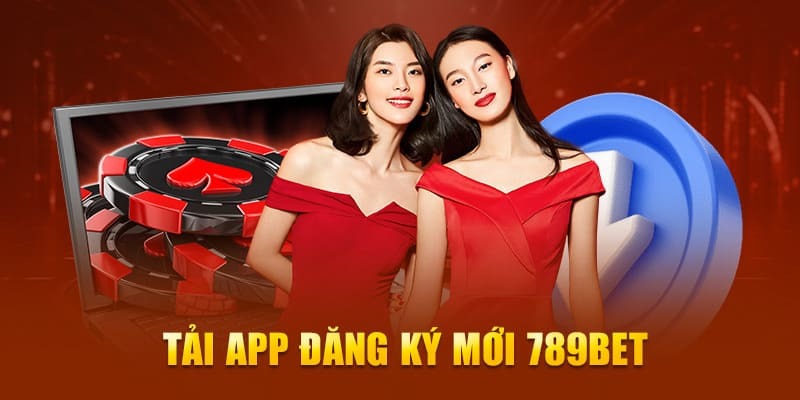 Chia sẻ cách tải ứng dụng 789Bet dễ dàng